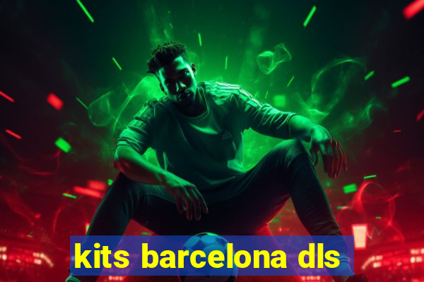 kits barcelona dls